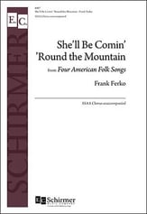 She'll Be Comin' 'Round the Mountain SSAA choral sheet music cover